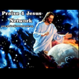 Radio Praise 4 Jesus Network