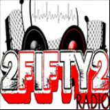 Radio 2fifty2 Radio