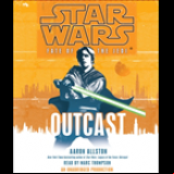 Radio Star Wars: Fate of the Jedi: Outcast