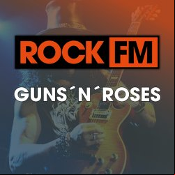 Radio ROCK FM GUNS 'N' ROSES